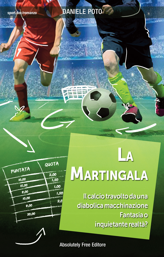 In edicola “La Martingala” di Daniele Poto