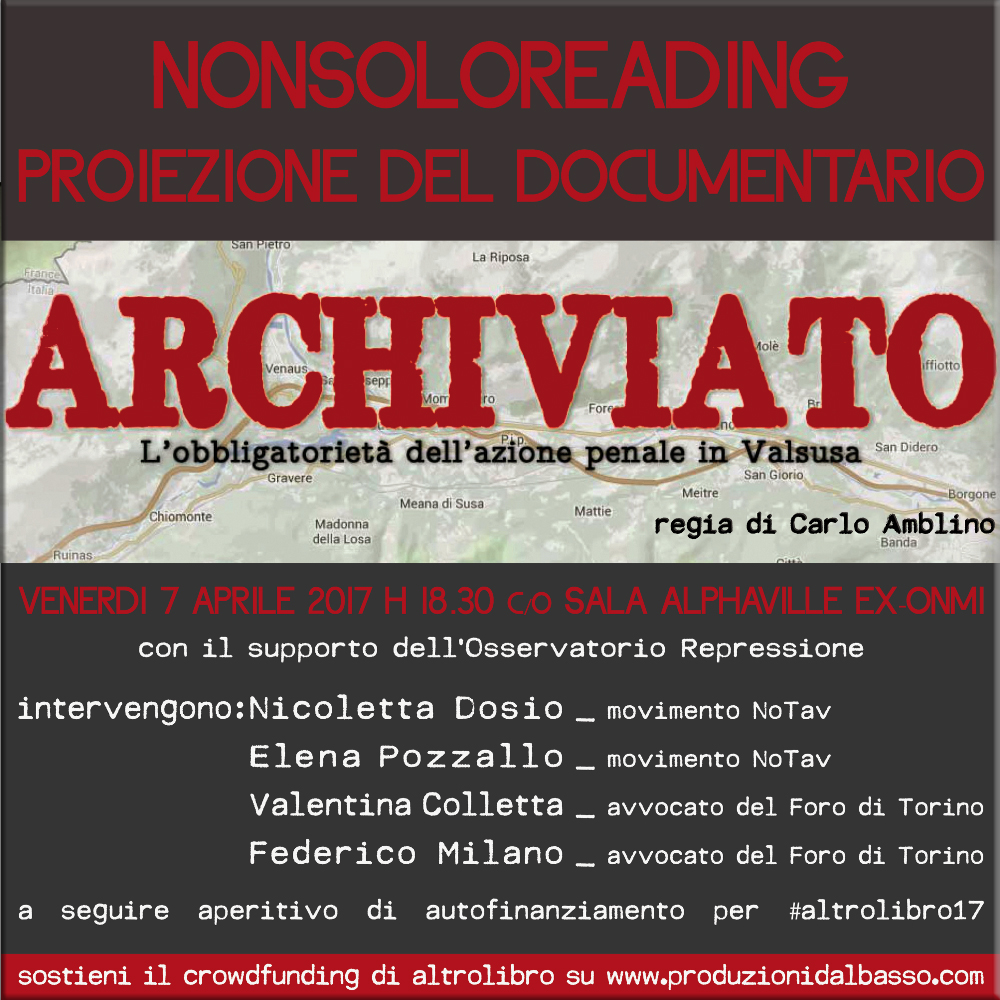 “Archiviato. L’obbligatorietà dell’azione penale in Valsusa”