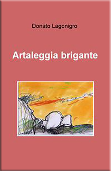 “Artaleggia brigante”