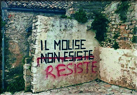 Il Molise esiste, resiste e risorgerà