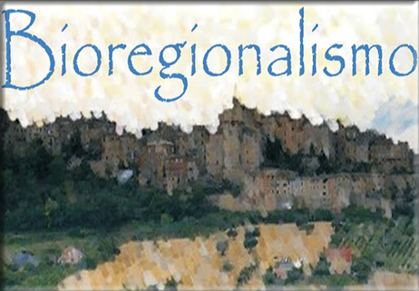 Bioregionalismo e governo del territorio