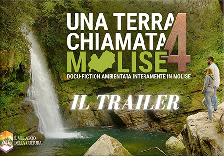 Una Terra chiamata Molise-4. Il trailer 