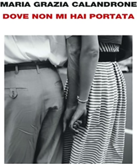 “Dove non mi hai portata”